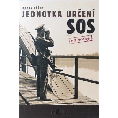 Jednotka určení SOS – díl druhý - Radan Lášek – Zboží Mobilmania