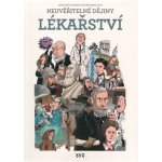 Neuvěřitelné dějiny lékařství – Hledejceny.cz