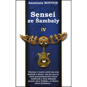 Sensei ze Šambaly 4 - Novych Anastasia