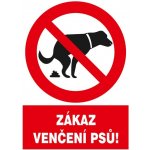 Tabulka Zákaz venčení psů – Zboží Dáma