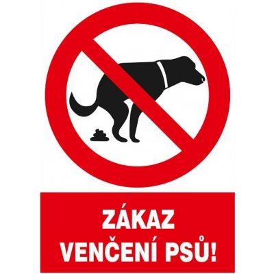 Tabulka Zákaz venčení psů – Zboží Mobilmania