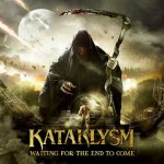 KATAKLYSM CAN - WAITING FOR THE END TO COME – Hledejceny.cz