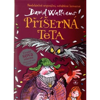 Příšerná teta - David Walliams