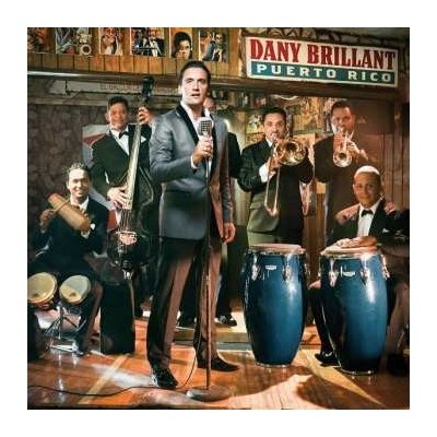 Dany Brillant - Puerto Rico CD – Hledejceny.cz