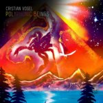Vogel Christian - Polyphonic Beings CD – Hledejceny.cz