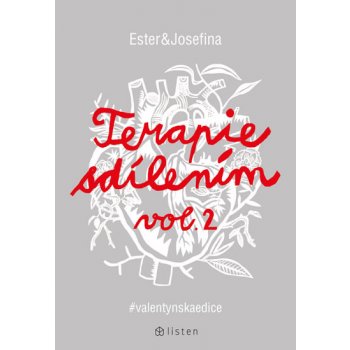 Terapie sdílením 2 - Ester Geislerová, Josefina Bakošová