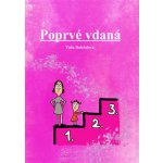 Poprvé vdaná – Hledejceny.cz