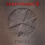 Zemětřesení 2 - Finále LP – Zboží Mobilmania