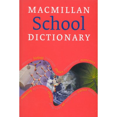 MACMILLAN SCHOOL DICTIONARY