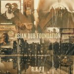 Asian Dub Foundation - R.A.F.I 25th Anniversary Edition remastered LP – Hledejceny.cz