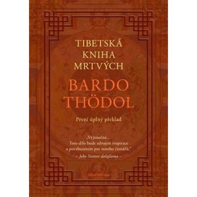 Tibetská kniha mrtvých - Padmasambhava