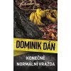 Elektronická kniha Konečně normální vražda - Dominik Dán