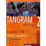 Tangram aktuell 2. Lektion 1-4 Kursbuch + Arbeitsbuch mit Audio-CD zum Arbeitsbuch – Hledejceny.cz
