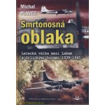 Smrtonosná oblaka Plavec Michal – Hledejceny.cz