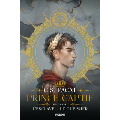 Prince Captif Tomes 1 & 2 L'Esclave - Le Guerrier – Zboží Mobilmania