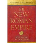 The New Roman Empire A History of Byzantium (Hardback) – Sleviste.cz