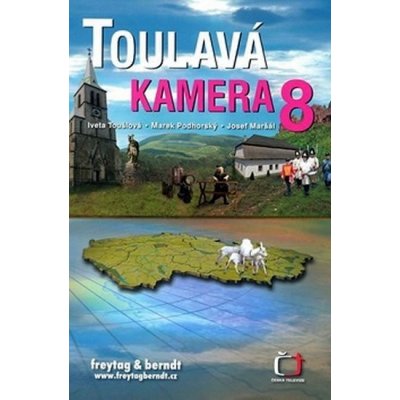 Toulavá kamera 8 - Iveta Toušlová – Hledejceny.cz