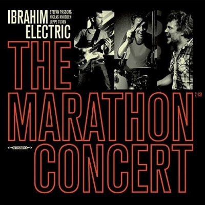 Electric Ibrahim - Marathon Concert CD