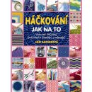 Háčkování - Jak na to - Jan Eatonová