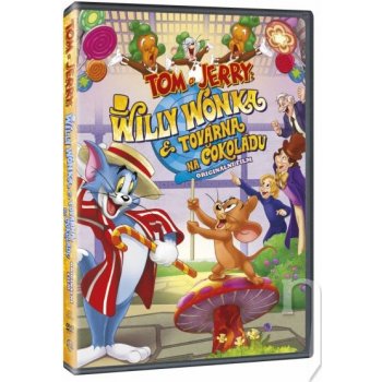 TOM A JERRY: WILLY WONKA A TOVÁRNA NA ČOKOLÁDU DVD