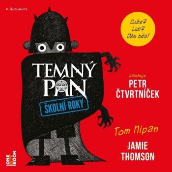 Temný pán - Školní roky - Jamie Thomson - čte Petr Čtvrtníček