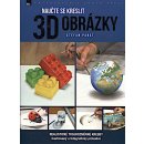 Naučte se kreslit 3D obrázky - Stefan Pabst