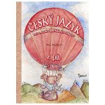 Český jazyk 3.roč /2.díl – Potůčková Jana – Hledejceny.cz