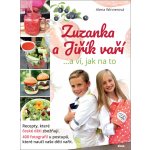 Winnerová Alena - Zuzanka a Jiřík vaří … a ví, jak na to – Hledejceny.cz