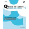 Q: Skills for Success Second Edition 2 Listening & Speaking iTools Online