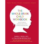 Whole-Brain Child Workbook – Hledejceny.cz