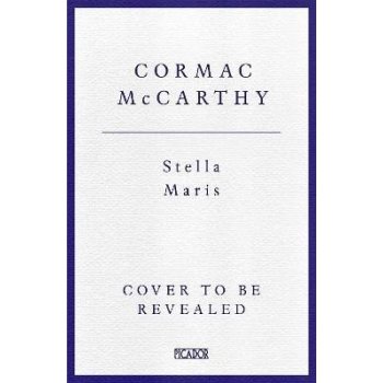 Stella Maris - Cormac McCarthy