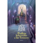 Podkin Jednoouško a dar Temnory - Kieran Larwood – Hledejceny.cz