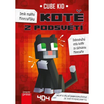 Deník malého Minecrafťáka: Kotě z Podsvětí - Cube Kid – Zboží Mobilmania