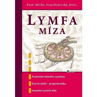 Lymfa míza - Ivan Dylevský – Hledejceny.cz