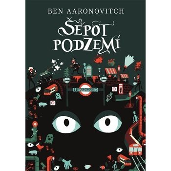 Šepot podzemí Ben Aaronovitch