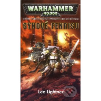 Warhammer 40 000: Synové Fenrisu - Lightner Lee