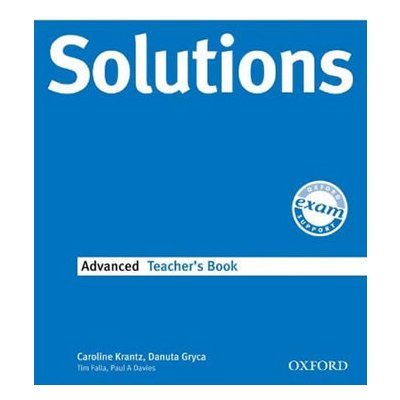 Krantz Caroline Gryca Danuta Falla Tim Davies Paul A. Hobbs Sue - Maturita Solutions Advanced Teacher´s Book