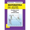 Matematika pro 9. ročník ZŠ, 1. díl – Soustavy rovnic; funkce; lomené výrazy