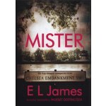Mister - E. L. James – Zbozi.Blesk.cz
