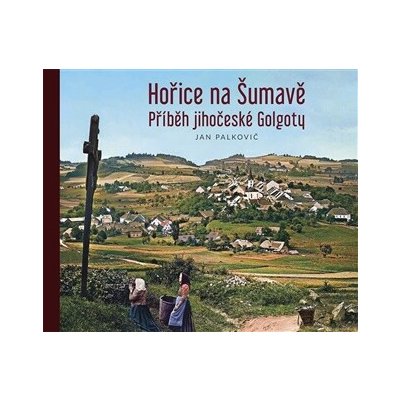 Tomáš Halama Hořice na Šumavě – Zboží Dáma