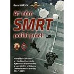 AŤ NÁM SMRT POLÍBÍ PRDEL! - Jirásek David – Hledejceny.cz