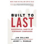 Built to Last J. Collins, J. Porras, J. Collins – Hledejceny.cz