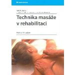 Technika masáže v rehabilitaci, Překlad 19. vydání – Hledejceny.cz