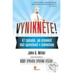 Vynikněte! - John Miller – Sleviste.cz