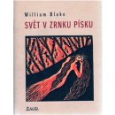 Svět v zrnku písku - William Blake