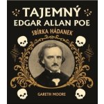 Tajemný Edgar Allan Poe: Sbírka hádanek – Hledejceny.cz