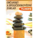 Filosofie - Občanský a společenskovědní základ - Jiří Hejduk – Hledejceny.cz