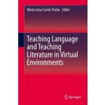 Teaching Language and Teaching Literature in Virtual Environments – Hledejceny.cz