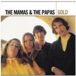 Mamas & The Papas - Gold CD – Zbozi.Blesk.cz