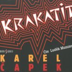 Krakatit - Karel Čapek - čte Luděk Munzar – Hledejceny.cz